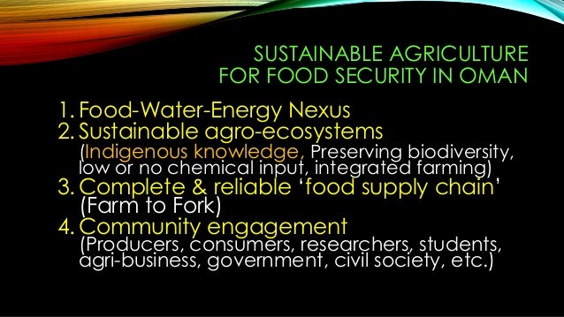 Sustainable agriculture for food security