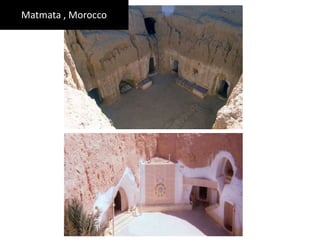 Matmata , Morocco
 