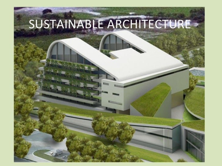 Dissertation on sustainable architecture