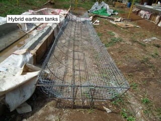 Hybrid earthen tanks
 