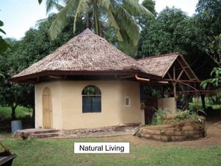 Natural Living
 