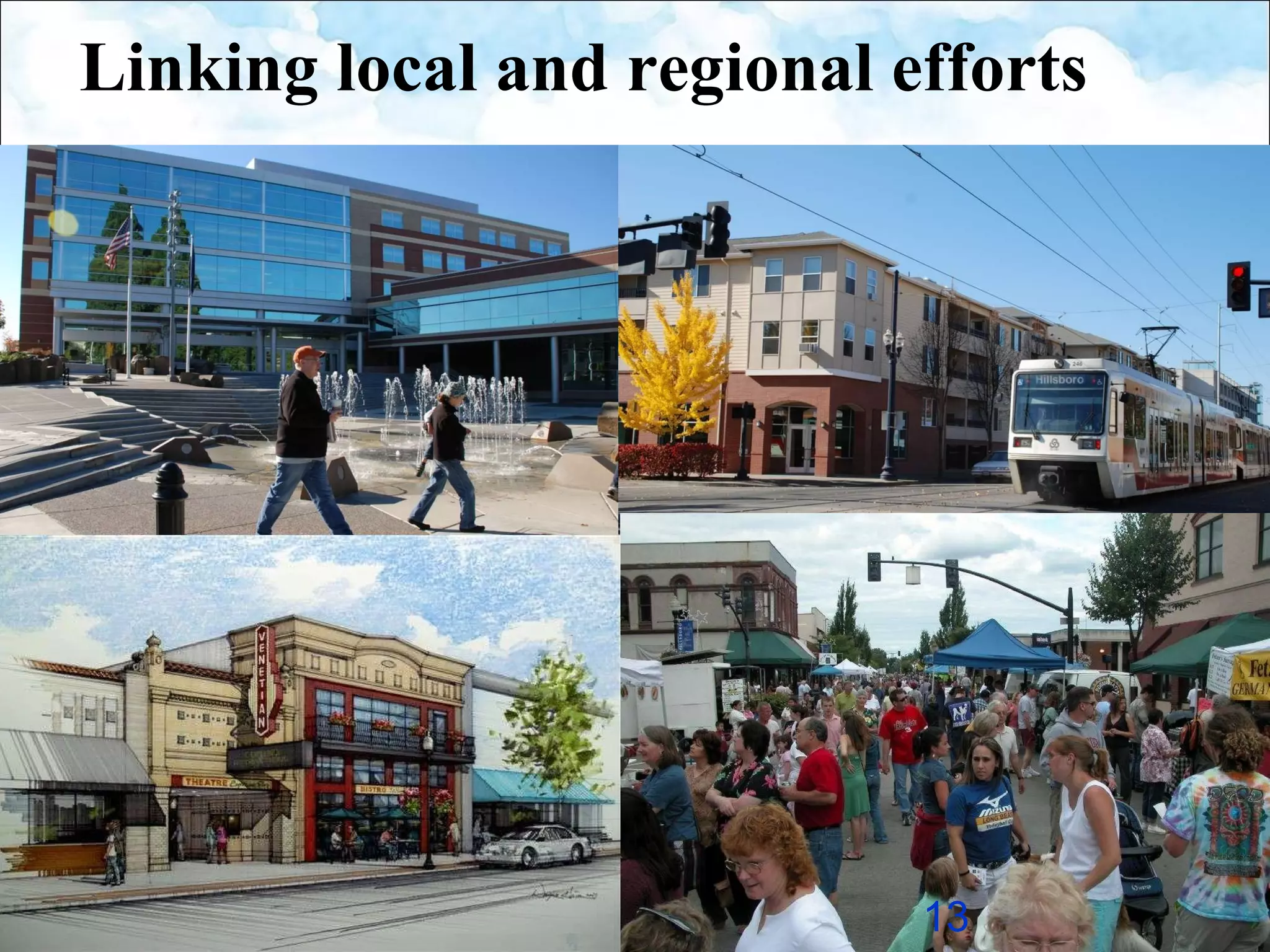 Linking local and regional efforts 