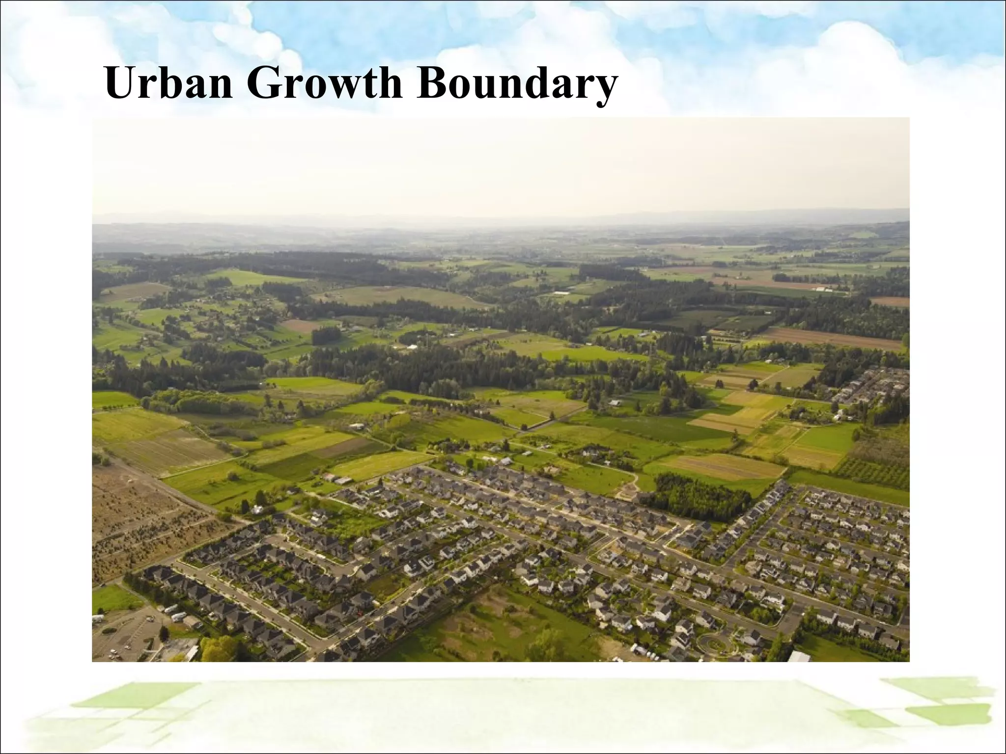 Urban Growth Boundary 