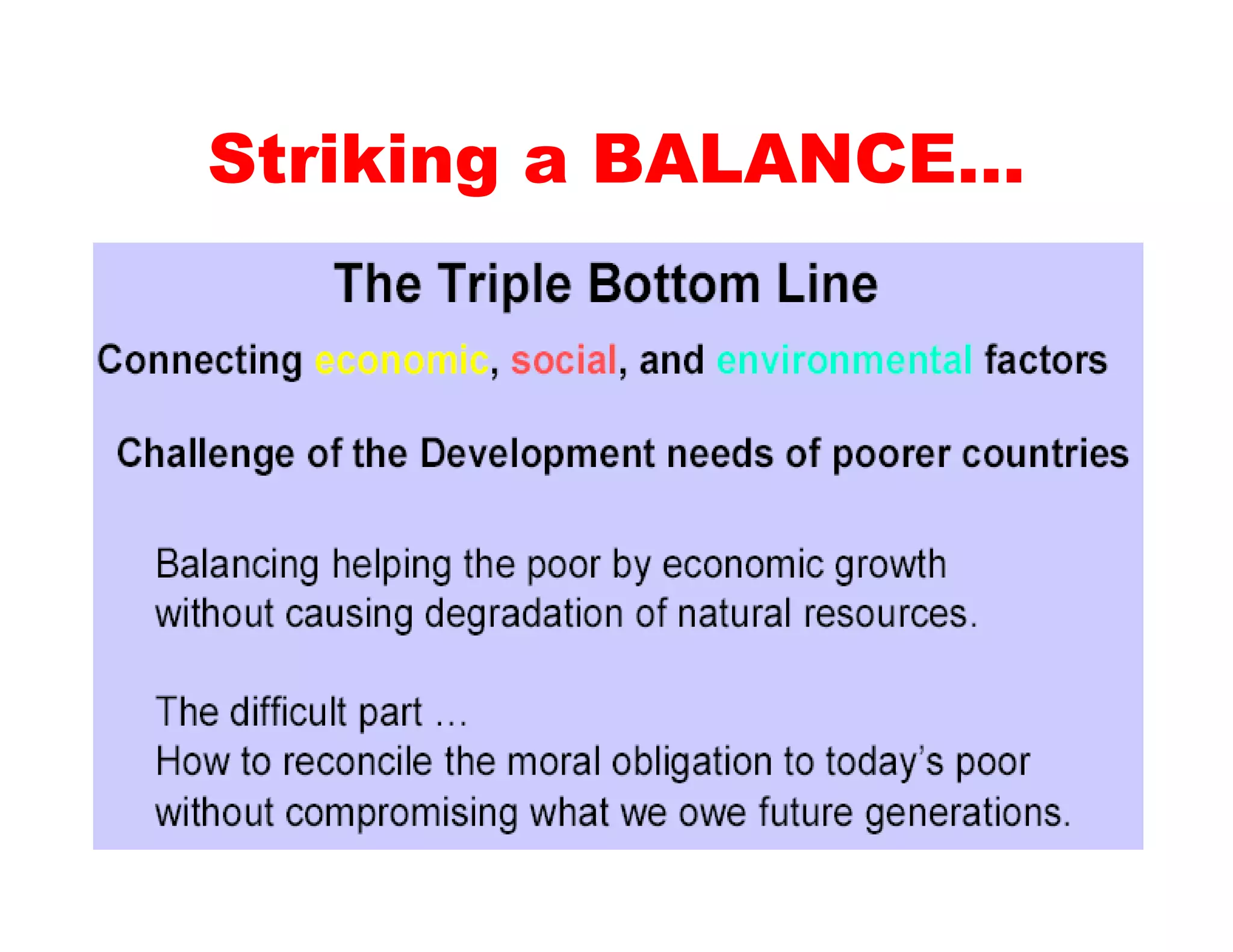 Striking a BALANCE…
 