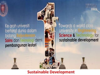 Sustainable Development
 