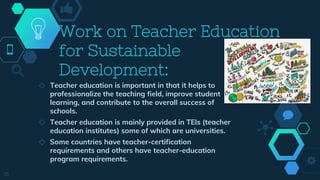 Teacher Education for Sustainable Development | PPTX