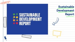 Sustainable
Development
Report
 