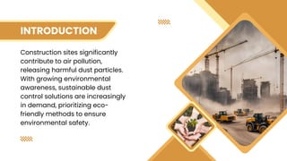 Sustainable Dust Control Solutions for Environmentally Friendly ...