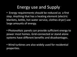 Embodied energy (mass, volume and distance travelled)