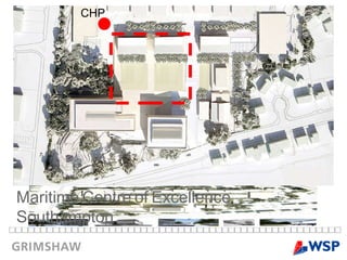 Maritime   Centre   of   Excellence ,  Southampton CHP 