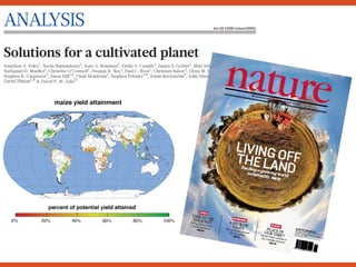 Sustainable Intensification of Agricultural Development:  The scientific support for a new paradigm