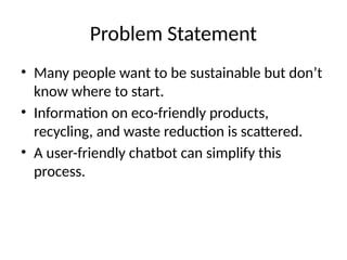 Sustainable_Living_Chatbot_Projectt.pptx