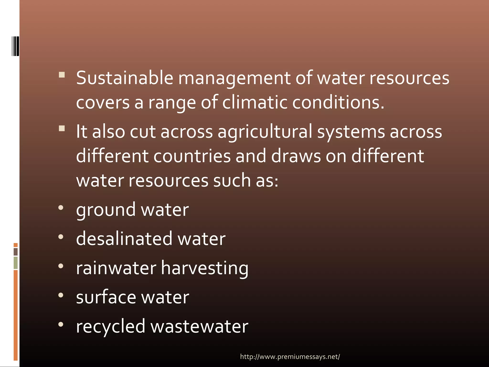 Sustainable management of water resources in agriculture | PPT