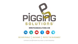 Pigging Solutions
www.piggingsolutions.com
Recover Product – Save Money – Protect the Environment
 