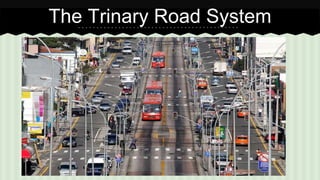 The Trinary Road System 
 