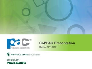 CoPPAC Presentation
October 13th, 2015
 