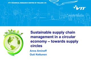Sustainable supply chain management in a circular economy slide share ...