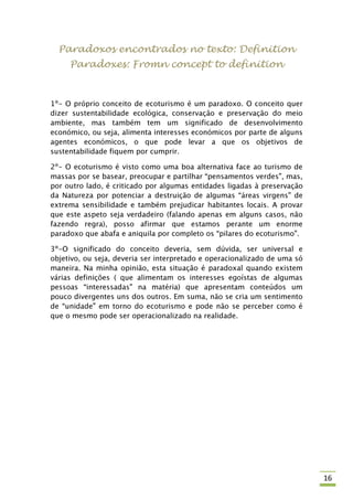 Paradoxos encontrados no texto: Definition
  Paradoxes: Fromn concept to definition




                                             16
 