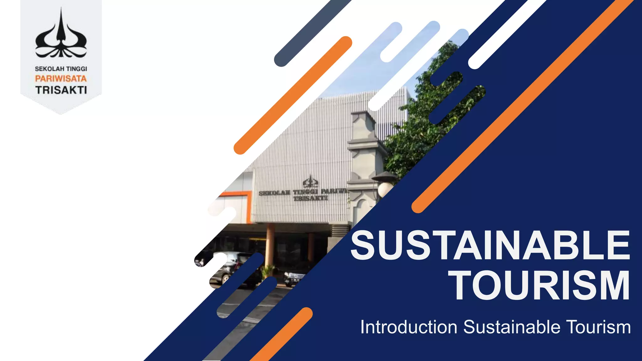 Sustainable tourism introduction to sustainable tourism | PPTX
