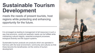 Sustainable tourism introduction to sustainable tourism | PPTX