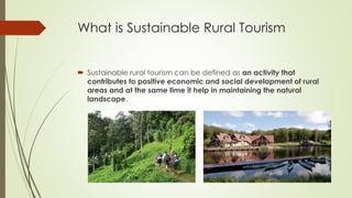 Exploring Sustainable Tourism Development in Rural Areas