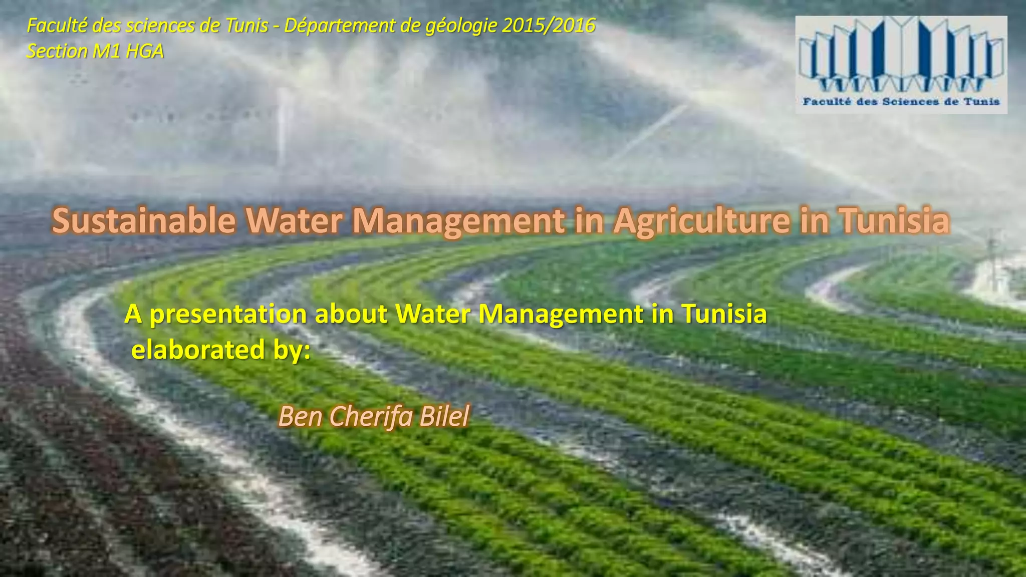 Sustainable water management in agriculture in tunisia | PPTX ...