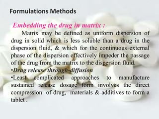 Sustained and controlled release drugs | PPTX