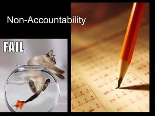Non-Accountability