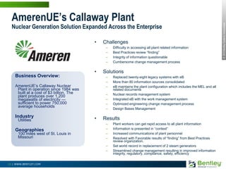 AmerenUE’s Callaway PlantNuclear Generation Solution Expanded Across the EnterpriseChallenges