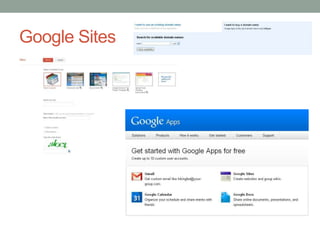 Google Sites
 