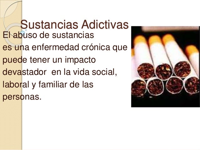 Sustancias adictivas completo 2°C javier Martinez Velasquez