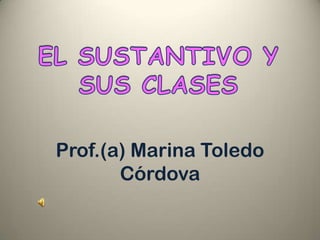 Prof.(a) Marina Toledo
Córdova

 