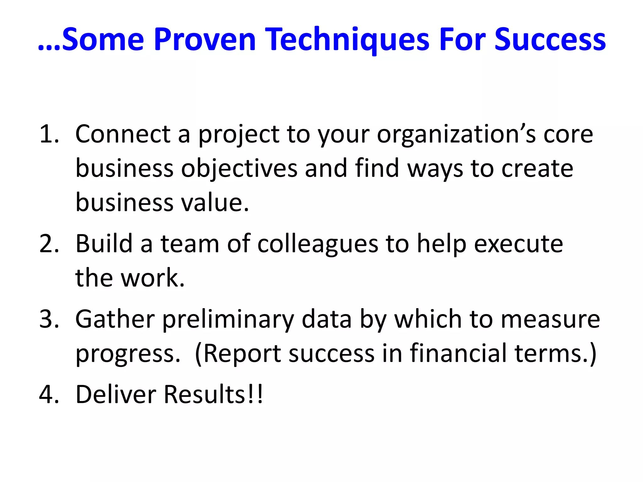 …Some Success StoriesJason McBriartylead a campaign at Levi Strauss & Co. called ‘Boot the Bottle’ that eliminated bottled water from the Levi Straus corporate campus.Kathy Gerwigof Kaiser Permanente led EHS compliance and management systems for more than 13 years and was promoted to a role as Vice President, leading Workplace Safety and Environmental Stewardship OfficerJohn Rockwell, from his position in McDonald’s as Lead Quality Manager in U.S. restaurant design developed the company’s first US Green Building Strategy.
