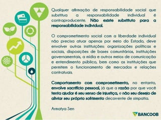 4º Fórum Sicoob Norte Equilíbrio do Crescimento Econômico com Sustentabilidade da Amazônia