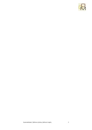 Sustentabilidade | Melhores Análises, Melhores Insights   3
 