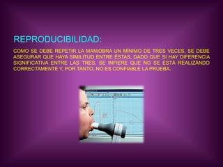 QUE NO HAYA TOS, ESPECIALMENTE  DURANTE LA SEGUNDA MITAD DE LA      MANIOBRA.QUE NO TERMINE REPENTINAMENTE LA INSPEIRACIÓN.