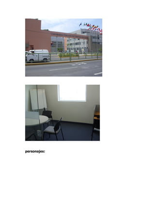 personajes:
 