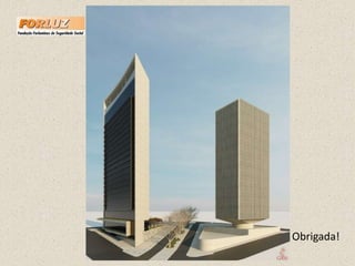  Contratação de empresa para consultoria na elaboração dos projetos e acompanhamento da obra para atendimento à Certificação LEED – CTE;