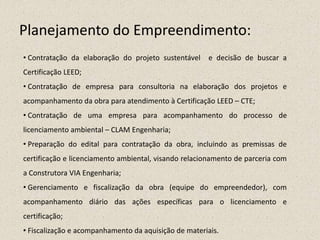  Auditório para 300 pessoas; 