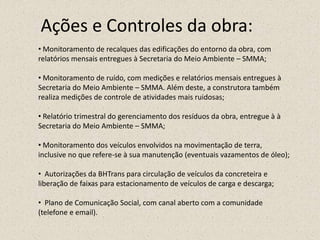  Salas de Convenções e Salão de Eventos;