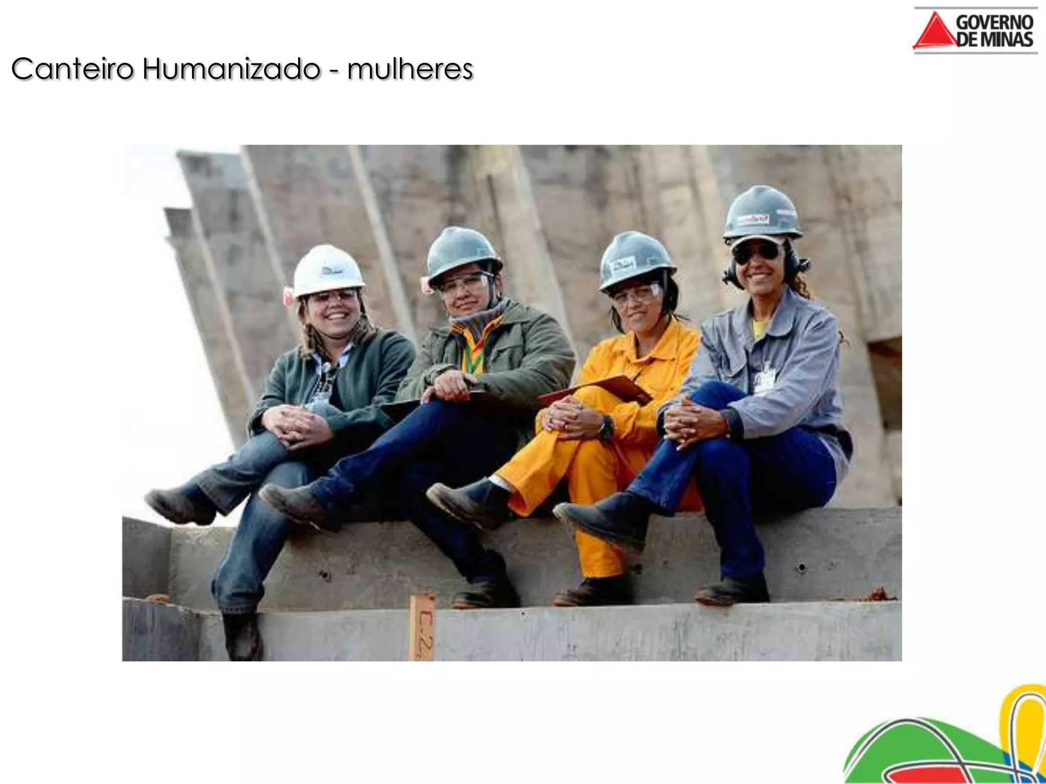 Canteiro Humanizado - mulheres
 