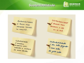Sustentabilidade
 