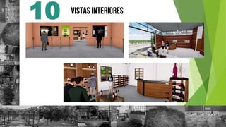 10 VISTAS INTERIORES
 