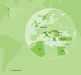 11
	 Edison headquarters and offices
	 Hydrocarbon concession/permit
	 Power generation facility
	 Trading branch
	 Hydrocarbon branch
Algeria
Egypt
Israel
Greece
Turkey
Norway
Croatia
Italy
Hungary
Romania
Bulgaria
Belgium
UK
Falkland Islands
 