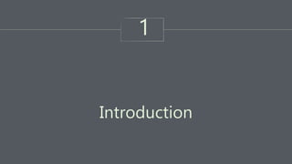 1
Introduction
 
