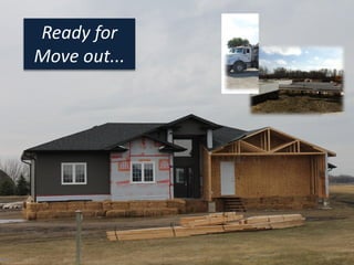 Ready for
Move out...
 