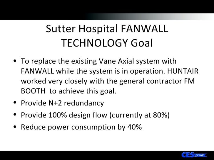 Sutter Hospital: Vane-Axial Conversion to Huntair FANWALL Technology(…
