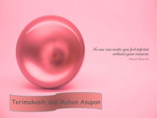 Terimakasih dan Mohon Asupan
 