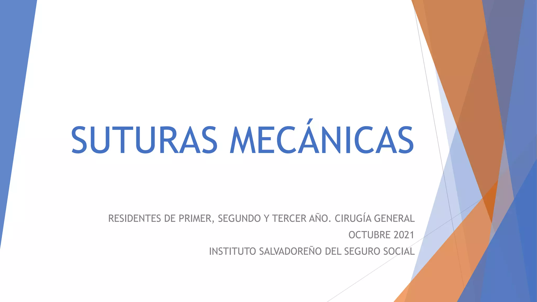 Suturas Mecanicas 2021 Pptx