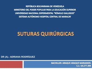 DR (A).: ADRIANA RODRÍGUEZ
 
